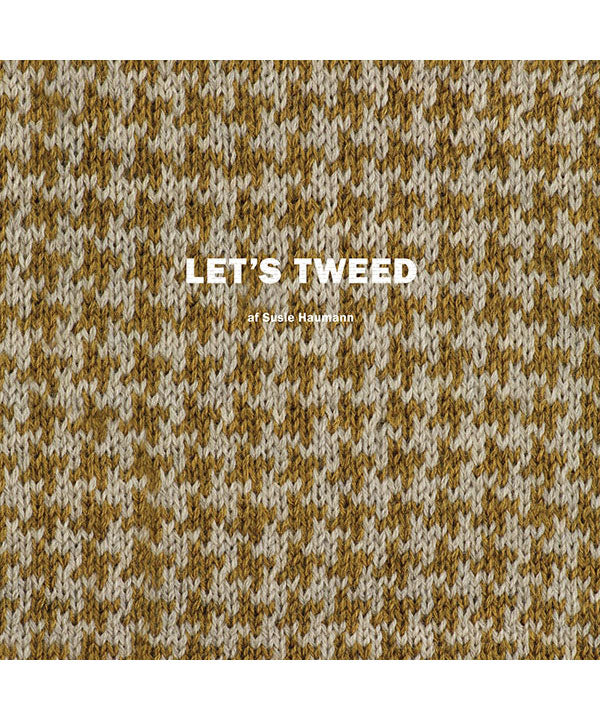 Let's Tweed